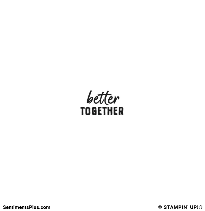 Better Together