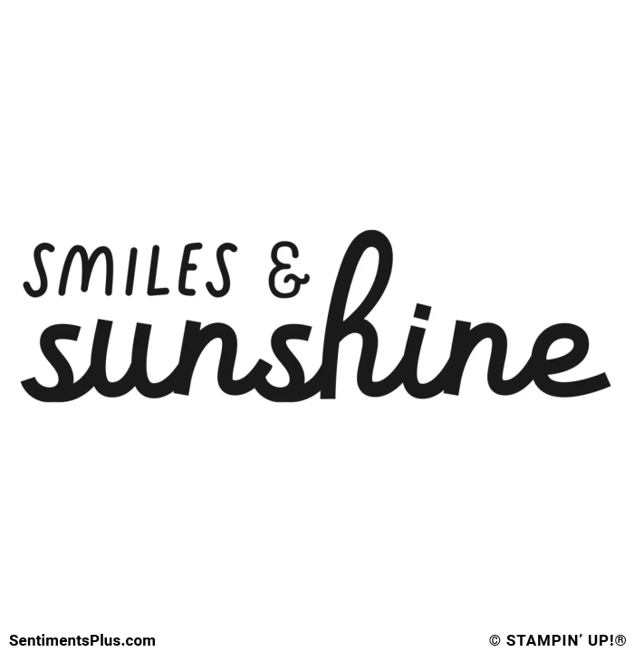 Smiles & Sunshine