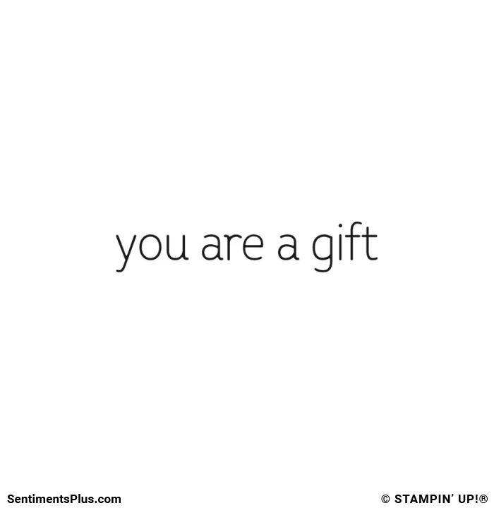 You Are a Gift