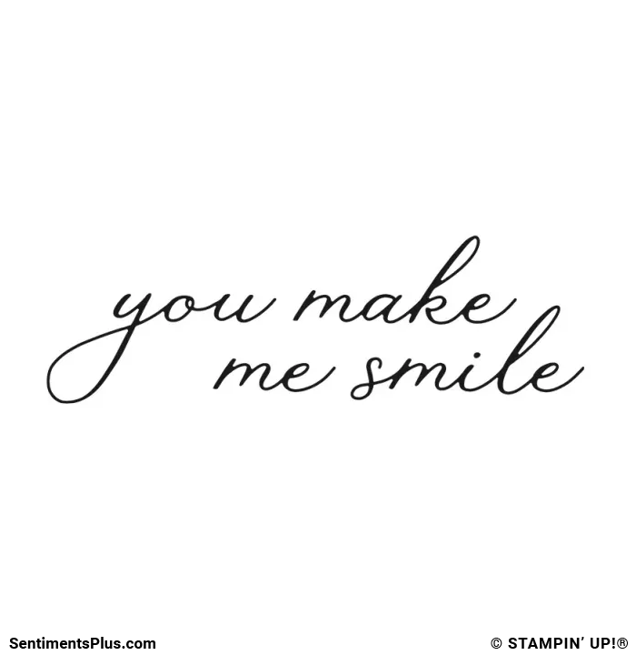 You Make Me Smile