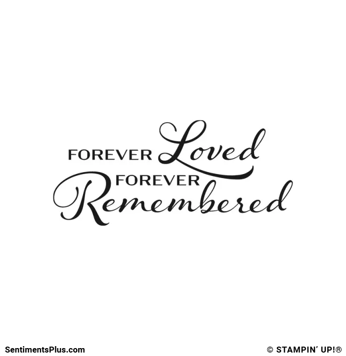 Forever Remembered