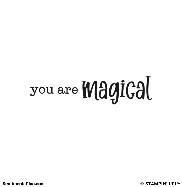 You Are Magical