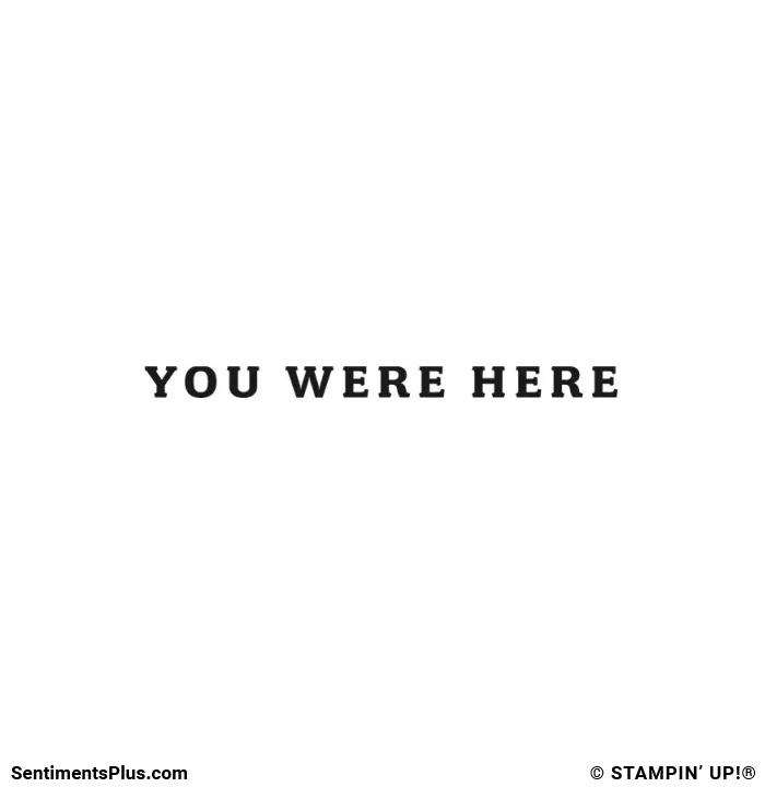 You Were Here