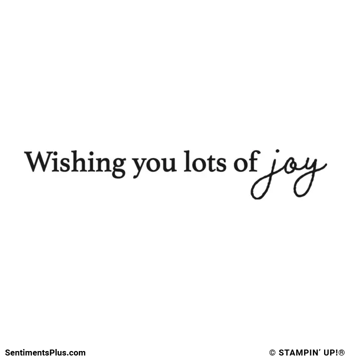 Wishing You Lots of Joy