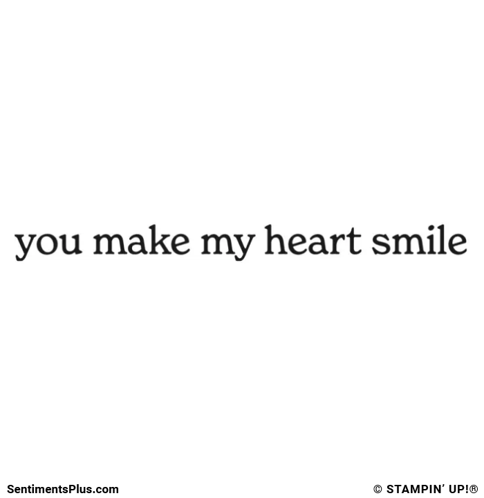 You Make My Heart Smile