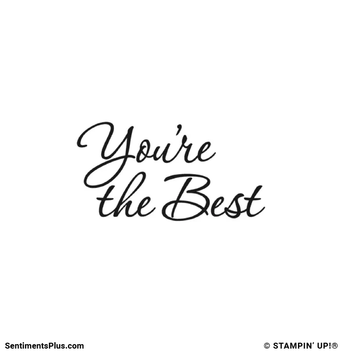 You're the Best