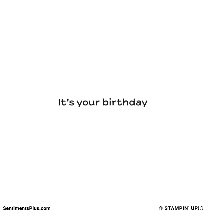 It's Your Birthday