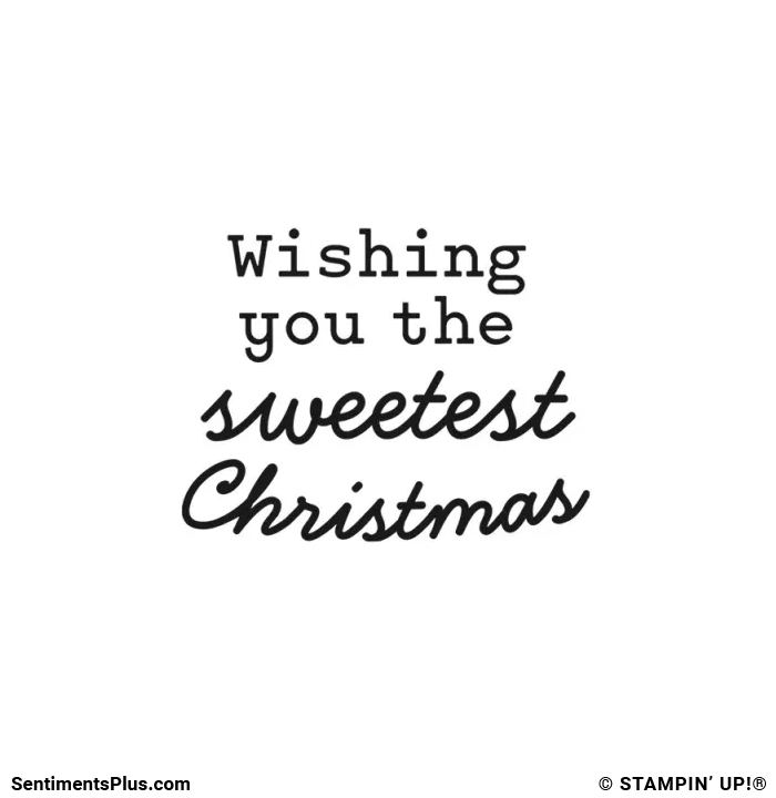 Wishing You the Sweetest Christmas