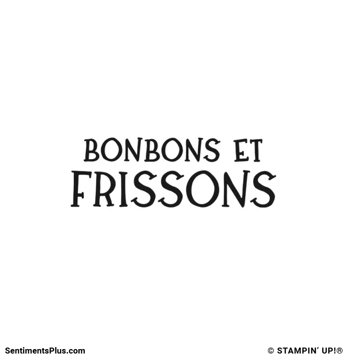Bonbons et Frissons