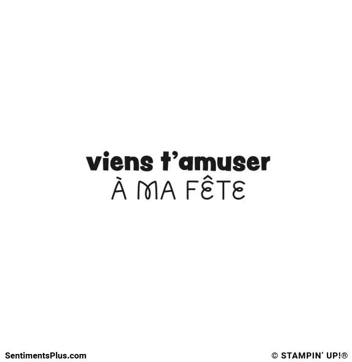 Viens T'Amuser À Ma Fête