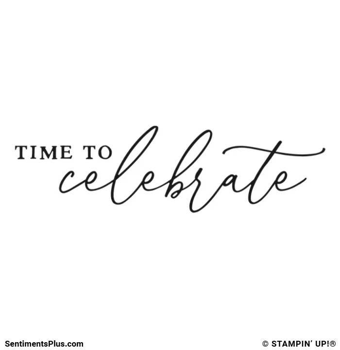 Time to Celebrate