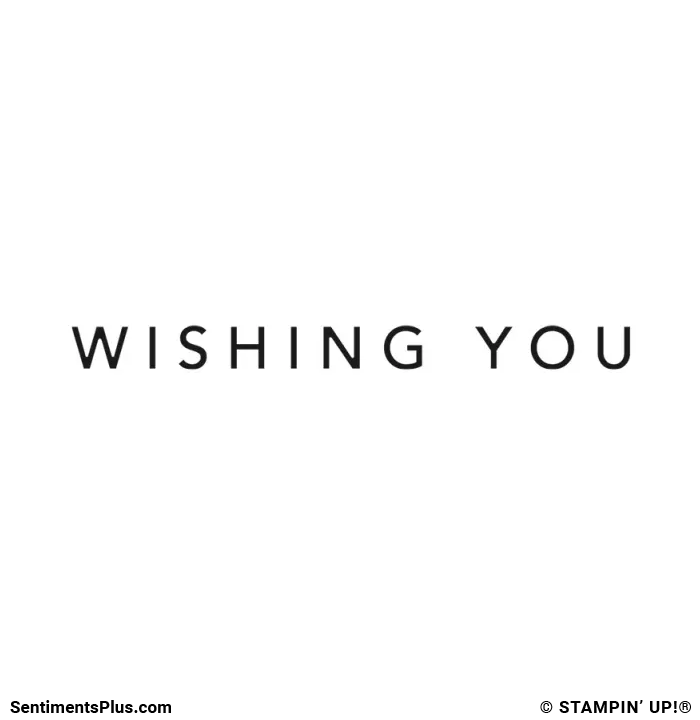 Wishing You