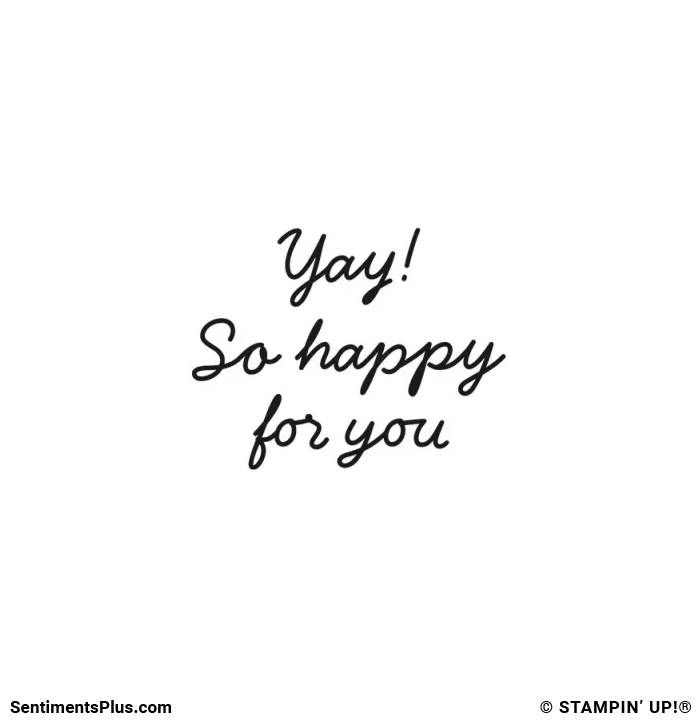 Yay! So Happy for You