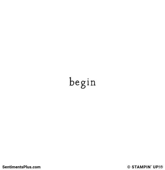 Begin