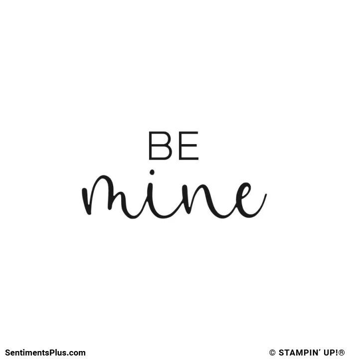 Be Mine