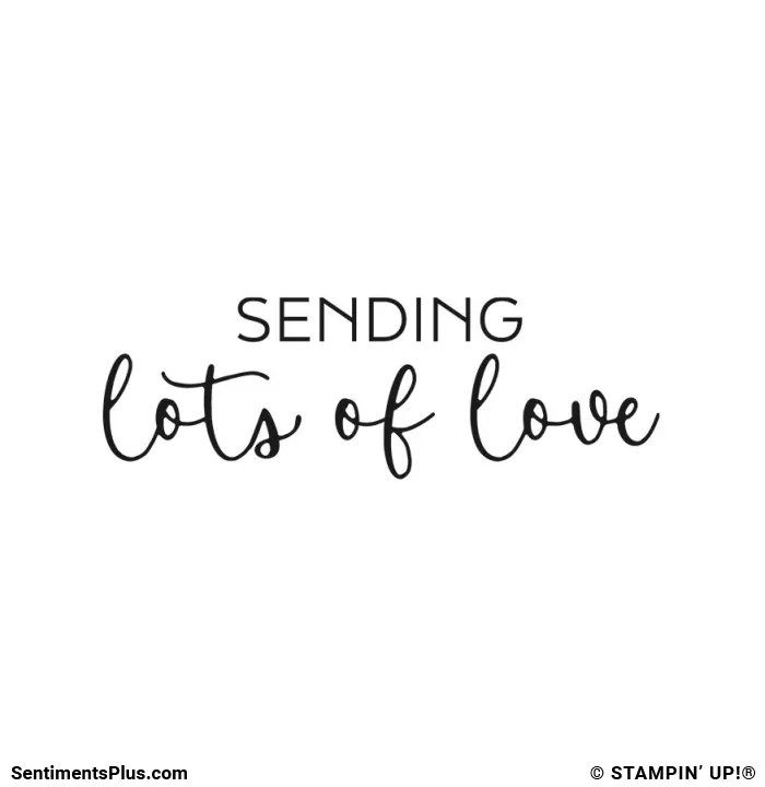 Sending Lots of Love