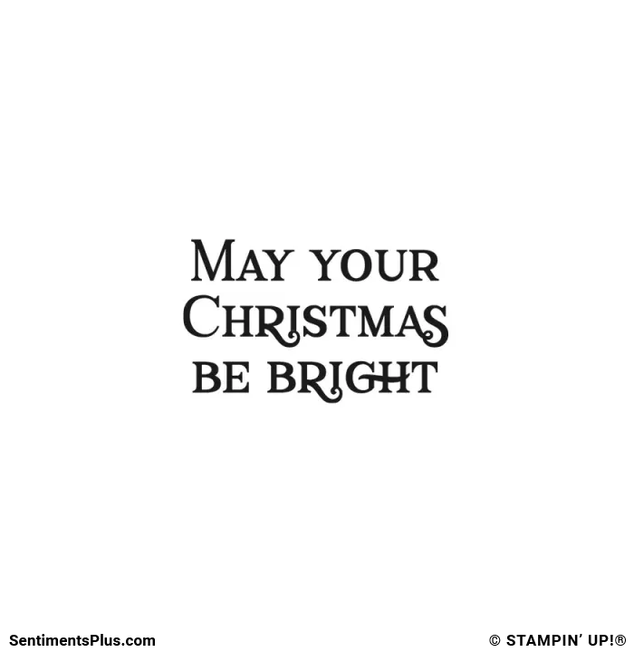May Your Christmas Be Bright