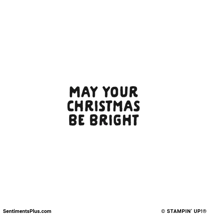 May Your Christmas Be Bright