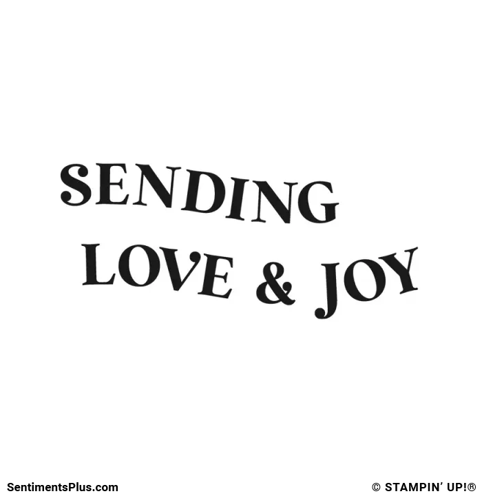 Sending Love & Joy