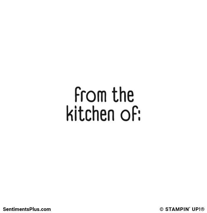 From the Kitchen of: