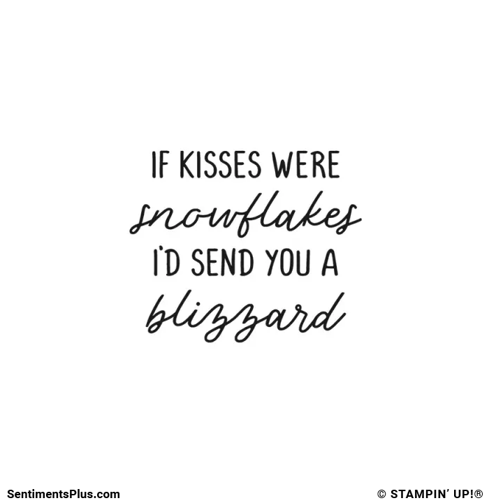 If Kisses Were Snowflakes